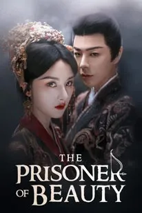 The Prisoner of Beauty (2025) ปรปักษ์จำนน