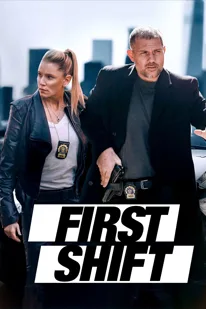 ดูหนังออนไลน์ First Shift (2024) [หนังฝรั่ง] [ซับไทย] [HD]