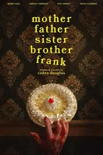 ดูหนังออนไลน์ Mother Father Sister Brother Frank (2024) [หนังฝรั่ง] [ซับไทย] [HD] [Prime]
