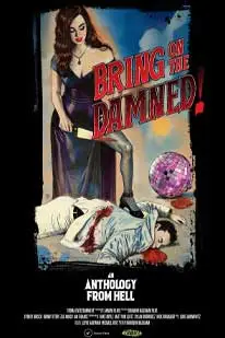 ดูหนังใหม่2025 Bring On The Damned!(2025) [หนังฝรั่ง] [soundtrack] [HD]
