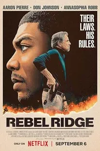 ดูหนังออนไลน์ Rebel Ridge (2024) เรเบลริดจ์ ผ่าเมืองอยุติธรรม พากย์ไทย HD