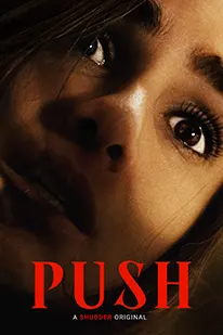 ดูหนังออนไลน์ Push (2024) พุช [หนังฝรั่ง] [soundtrack] [HD] 