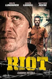 ดูหนังออนไลน์ Riot (2015) อัดแค้นถล่มคุก พากย์ไทย HD