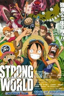 ดูหนังออนไลน์ One Piece Strong World (2009) วันพีซ เดอะ มูฟวี่ ผจญภัยเหนือหล้าท้าโลก สตรองเวิลด์ พากย์ไทย HD