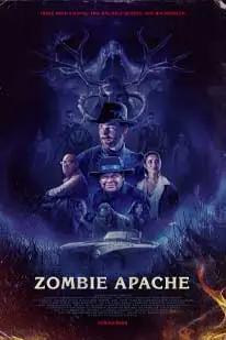 ดูหนังใหม่2025 Zombie Apache (2025) ซอมบี้ อาปาเช่ ซับไทย HD
