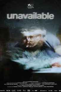 ดูหนังใหม่2025 Unavailable (2025) อันอะเวเลเบิล ซับไทย HD