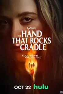 ดูหนังใหม่2025 The Hand That Rocks the Cradle (2025) เดอะ แฮนด์ แดต ร็อกส์ เดอะ เครเดิล ซับไทย HD