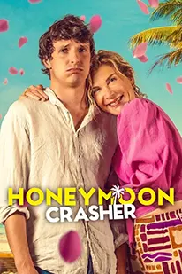 ดูหนังใหม่2025 Honeymoon Crasher (2025) ตัวป่วนฮันนีมูน พากย์ไทย HD
