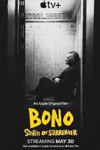 ดูหนังใหม่2025 โบโน่สตอรี่ออฟซูเรนเดอร์ (2025) Bono Stories of Surrender [หนังฝรั่ง] [ซับไทย] [HD]