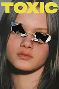 ดูหนังใหม่2025 Toxic (2025) ซับไทย HD