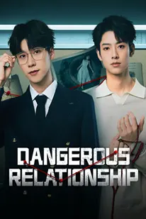Dangerous Relationship (2025) ซับไทย HD