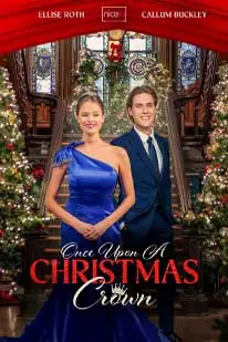 ดูหนังใหม่2025 Once Upon a Christmas Crown (2025) วันซ์ อัพพอน อะ คริสต์มาส คราวน์ ซับไทย HD